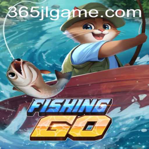 FishingGO: Dive into the Virtual World of Angling with 365JL