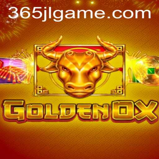 Discover the Exciting World of GoldenOx: A Thrilling Gaming Experience with 365JL