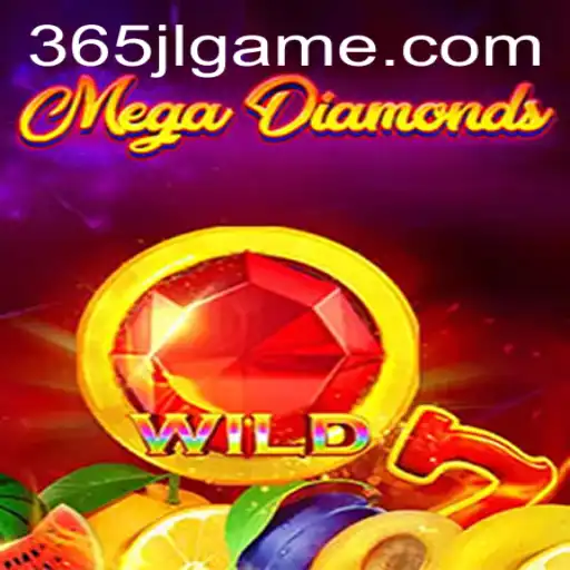 Unveiling MegaDiamond: The Thrilling Adventure Bound with 365JL